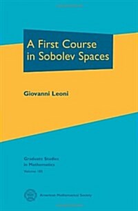 A First Course in Sobolev Spaces (Hardcover)