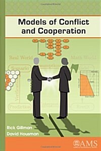 Models of Conflict and Cooperation (Hardcover)
