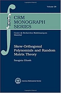 Skew-orthogonal Polynomials and Random Matrix Theory (Hardcover)