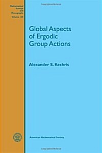 Global Aspects of Ergodic Group Actions (Hardcover)
