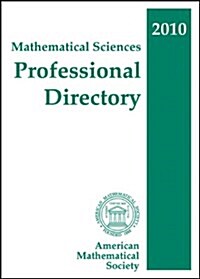 Mathematical Sciences Professional Directory 2010 (Paperback)