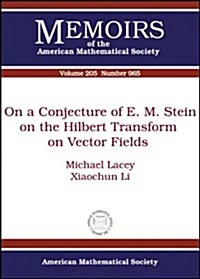 On a Conjecture of E. M. Stein on the Hilbert Transform on Vector Fields (Paperback)