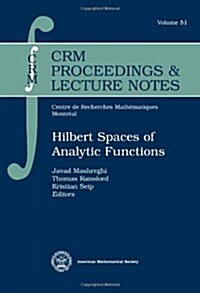 Hilbert Spaces of Analytic Functions (Paperback)