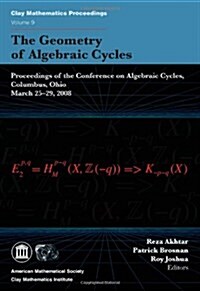 The Geometry of Algebraic Cycles (Paperback)