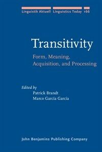 Transitivity : form, meaning, acquisition, and processing