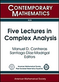 Five Lectures in Complex Analysis (Paperback)