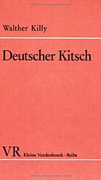 Deutscher Kitsch: Ein Versuch Mit Beispielen (Paperback)