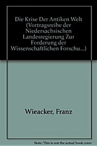 Die Krise Der Antiken Welt (Paperback)