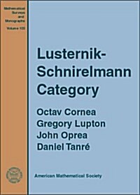Lusternik-Schnirelmann Category (Hardcover)