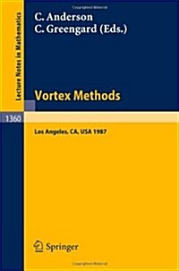 Vortex Methods: Proceedings of the U.C.L.A. Workshop, Held in Los Angeles, May 20-22, 1987 (Paperback, 1988)