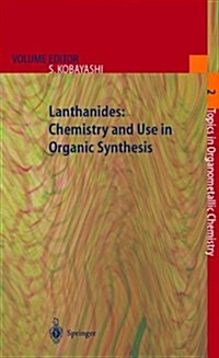 Lanthanides: Chemistry and Use in Organic Synthesis (Paperback)