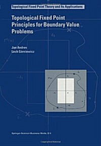 Topological Fixed Point Principles for Boundary Value Problems (Paperback)