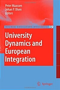 University Dynamics and European Integration (Paperback)