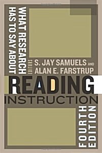 What Research Has to Say About Reading Instruction (Paperback, 4th)