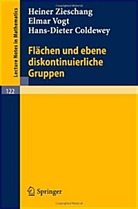 Fl?hen Und Ebene Diskontinuierliche Gruppen (Paperback, 1970)