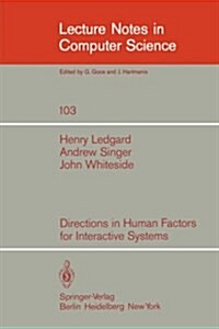 Directions in Human Factors for Interactive Systems (Paperback)