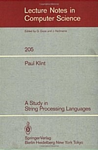 A Study in String Processing Languages (Paperback)