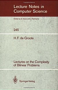 Lectures on the Complexity of Bilinear Problems (Paperback)