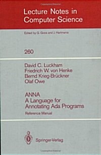 Anna a Language for Annotating ADA Programs: Reference Manual (Paperback, 1987)