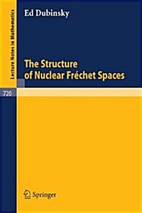 The Structure of Nuclear Frechet Spaces (Paperback)