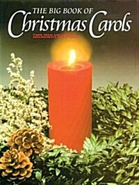 The Big Book of Christmas Carols (Paperback)