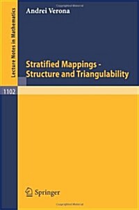 Stratified Mappings - Structure and Triangulability (Paperback)
