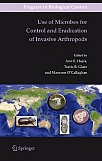 Use of Microbes for Control and Eradication of Invasive Arthropods (Paperback)