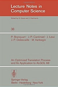 An Optimized Translation Process and Its Application to Algol 68 (Paperback)