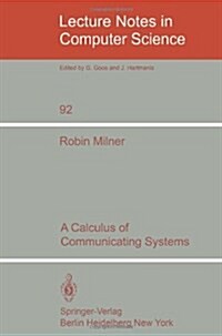 A Calculus of Communicating Systems (Paperback, 1980)