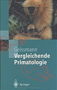 Vergleichende Primatologie (Hardcover, 2003)
