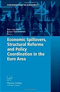 Economic Spillovers, Structural Reforms and Policy Coordination in the Euro Area (Paperback)