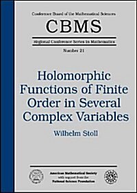 Holomorphic Functions of Finite Order in Several Complex Variables (Paperback)