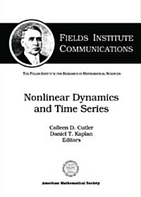 Nonlinear Dynamics and Time Series (Paperback)