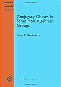 Conjugacy Classes in Semisimple Algebraic Groups (Paperback, Reprint)