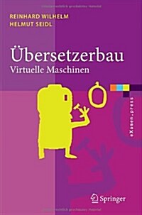 ?ersetzerbau: Virtuelle Maschinen (Paperback)