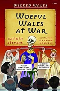 Wicked Wales: Woeful Wales at War (Paperback)