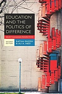 Education & the Politics of Difference (Paperback)