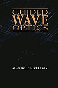 Guided Wave Optics (Paperback)