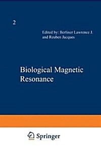 Biological Magnetic Resonance: Volume 2 (Paperback, Softcover Repri)