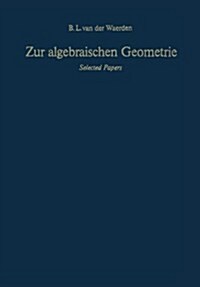 Zur Algebraischen Geometrie: Selected Papers (Paperback, Softcover Repri)