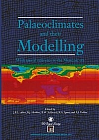 Palaeoclimates and Their Modelling: With Special Reference to the Mesozoic Era (Paperback, Softcover Repri)