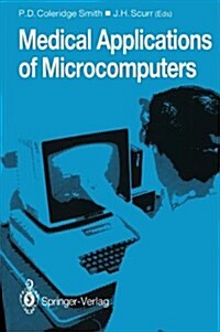 Medical Applications of Microcomputers (Paperback)