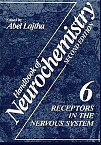 Receptors in the Nervous System: Volume 6 (Paperback, Softcover Repri)