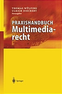 Praxishandbuch Multimediarecht (Paperback)