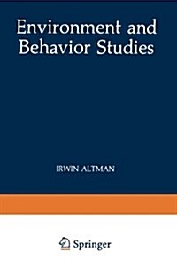 Environment and Behavior Studies: Emergence of Intellectual Traditions (Paperback, Softcover Repri)