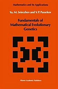 Fundamentals of Mathematical Evolutionary Genetics (Paperback)