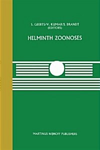 Helminth Zoonoses (Paperback, Softcover Repri)