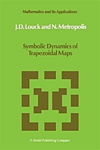 Symbolic Dynamics of Trapezoidal Maps (Paperback)