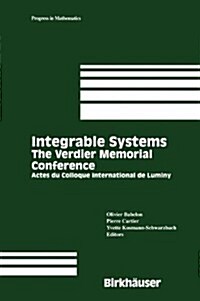 Integrable Systems: The Verdier Memorial Conference Actes Du Colloque International de Luminy (Paperback, Softcover Repri)