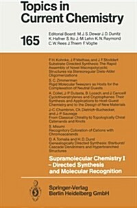 Supramolecular Chemistry I -- Directed Synthesis and Molecular Recognition (Paperback, Softcover Repri)